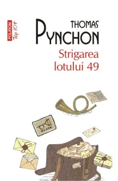 Coperta cărții Strigarea lotului 49