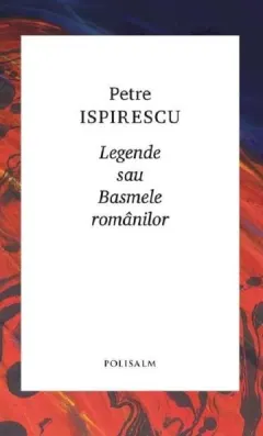 Coperta cărții Legende sau basmele romanilor