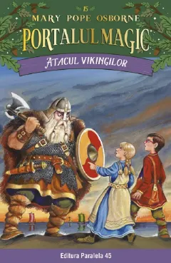 Coperta cărții Atacul vikingilor. Portalul magic nr. 15
