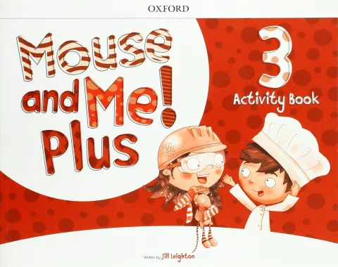 Coperta cărții Mouse and Me Plus 3 Activity Book