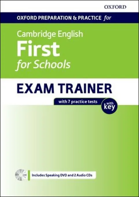 Coperta cărții Oxf Prep and Prac for Cambridge Engl First for Sch Exam Trainer SB PK with Key