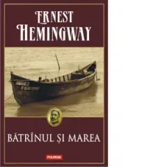 Coperta cărții Batranul si marea