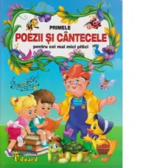 Coperta cărții Primele poezii si cantecele pentru cei mai mici pitici