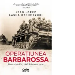 Coperta cărții Operatiunea Barbarossa. Frontul de est, 1941. Razboiul total