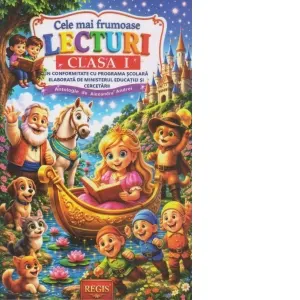 Coperta cărții Cele mai frumoase lecturi ale copilariei, clasa I