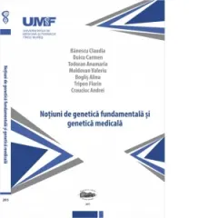 Coperta cărții Notiuni de genetica fundamentala si genetica medicala
