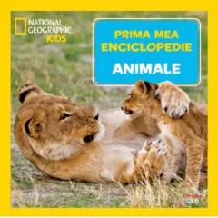 Coperta cărții Animale. Volumul 2. Prima mea enciclopedie National Geographic