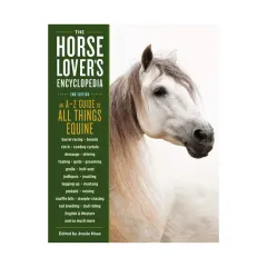 Coperta cărții The horse-lover's encyclopedia: A-to-Z guide