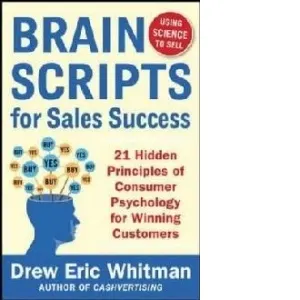 Coperta cărții Brainscripts for Sales Success: 21 Hidden Principles of Cons