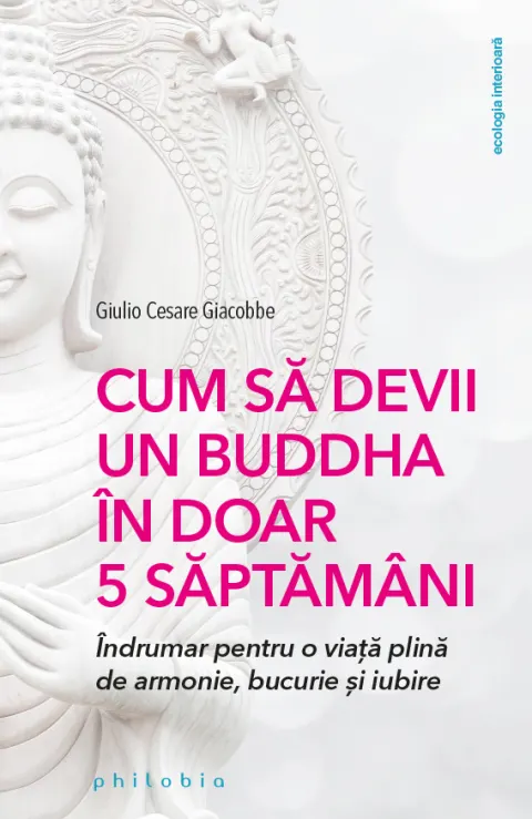 Coperta cărții Cum să devii un Buddha în doar 5 săptămâni