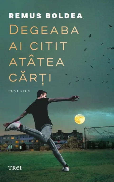 Coperta cărții Degeaba ai citit atâtea cărți