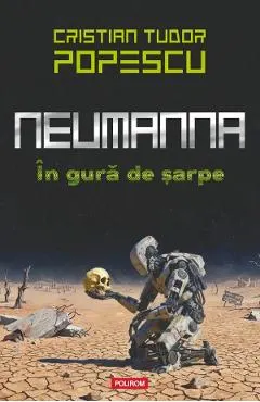 Coperta cărții Neumanna. In gura de sarpe