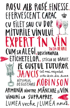 Coperta cărții Expert în vin în 24 de ore