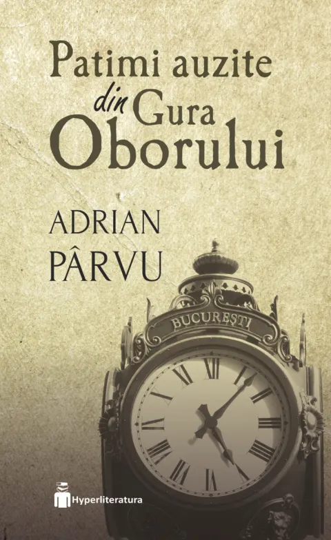 Coperta cărții Patimi auzite din Gura Oborului