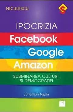 Coperta cărții Ipocrizia Facebook, Google, Amazon