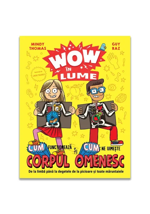 Coperta cărții WOW in lume - Corpul omenesc