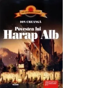 Coperta cărții Povestea lui Harap Alb