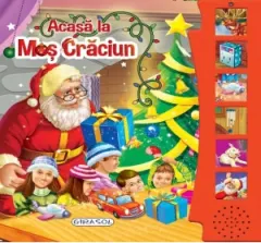 Coperta cărții Acasa la Mos Craciun. Carte cu sunete