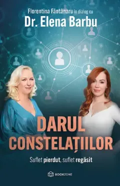 Coperta cărții Darul constelatiilor. Suflet pierdut, suflet regasit