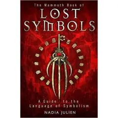 Coperta cărții The Mammoth Book of Lost Symbols