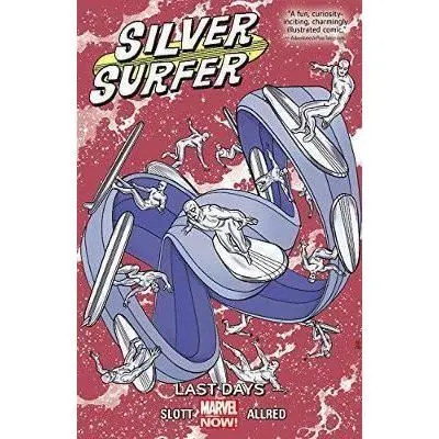 Coperta cărții Marvel: silver surfer vol 3: last days