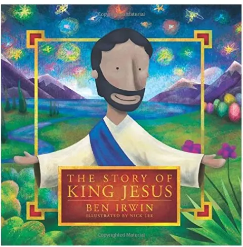 Coperta cărții The Story of King Jesus