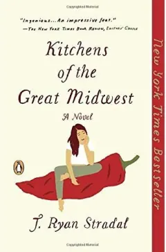Coperta cărții Kitchens of the Great Midwest: A Novel