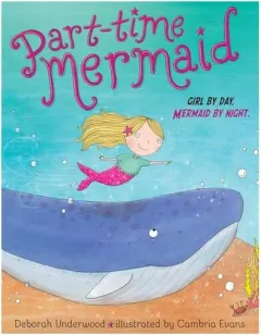 Coperta cărții Part-time mermaid