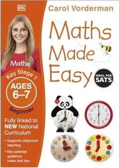 Coperta cărții Maths Made Easy Ages 6-7 Key Stage 1 Beginnerages 6-7, Key Stage 1 Beginner