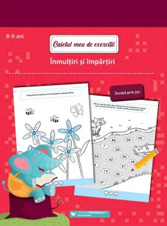 Coperta cărții Caietul meu de exerciții. Înmulțiri și împărțiri. 8-9 ani