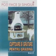 Coperta cărții Cuptoare si gratare pentru gradina