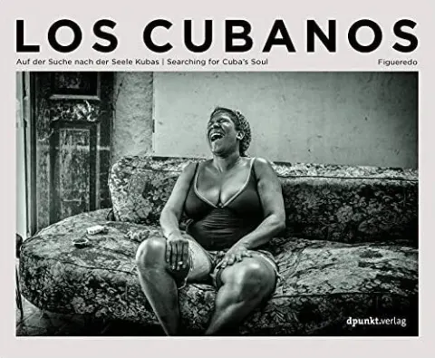 Coperta cărții Los Cubanos: Auf Der Suche Nach Der Seele Kubas /(...)