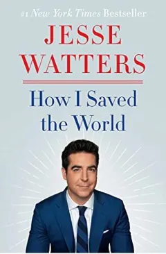Coperta cărții How I Saved the World