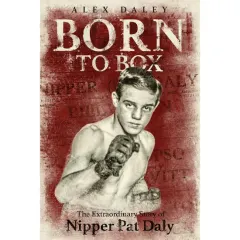 Coperta cărții Born to Box, Alex Daley