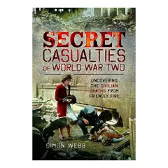 Coperta cărții Secret Casualties of World War Two