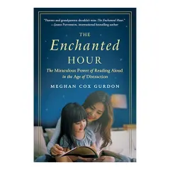 Coperta cărții Enchanted Hour, Meghan Cox Gurdon