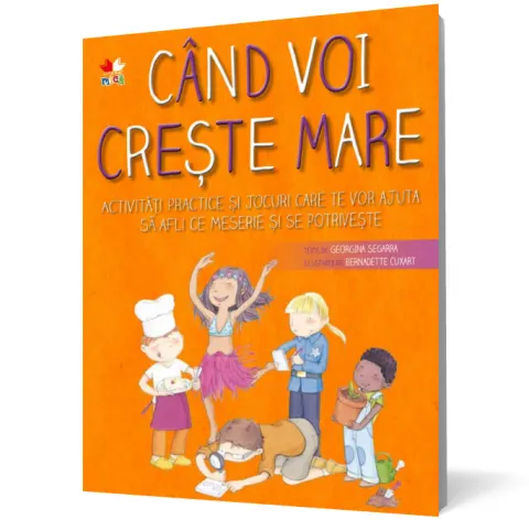 Coperta cărții Când voi crește mare