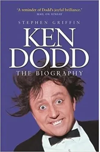Coperta cărții Ken Dodd: The Biography