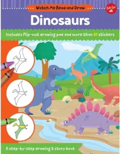 Coperta cărții Watch Me Read & Draw: Dinosaurs