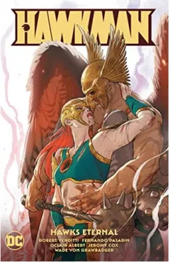 Coperta cărții Hawkman Vol. 4, Robert Venditti, Fernando Pasarin