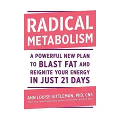 Coperta cărții Radical metabolism, Ann Louise Gittleman