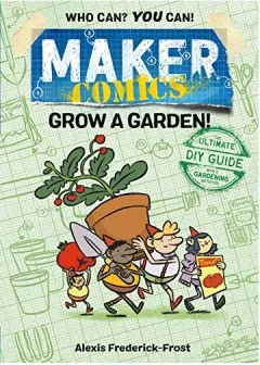 Coperta cărții Maker Comics, Alexis Frederick-Frost