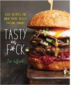 Coperta cărții Tasty As F*ck, Zoe Gifford