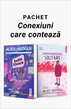 Coperta cărții Pachet Conexiuni care contează. Radio Silence/Solitaire - Alice Oseman