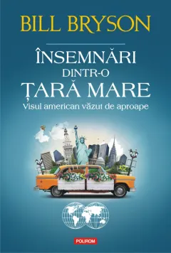 Coperta cărții Insemnari dintr-o tara mare. Visul american vazut de aproape