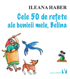 Coperta cărții Cele 50 de retete ale bunicii mele, Belina