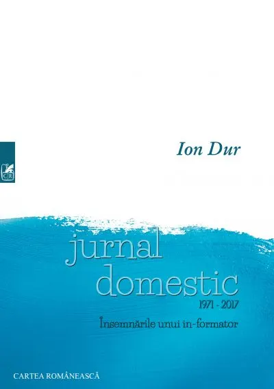 Coperta cărții Jurnal domestic. Insemnarile unui in-formator