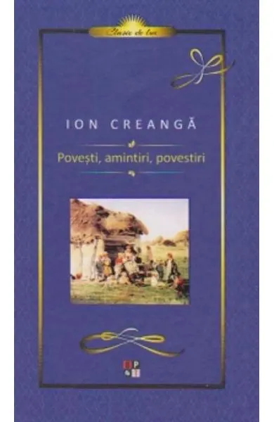 Coperta cărții Povesti, amintiri, povestiri