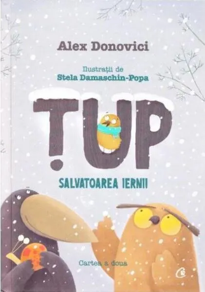 Coperta cărții Tup. Salvatoarea iernii