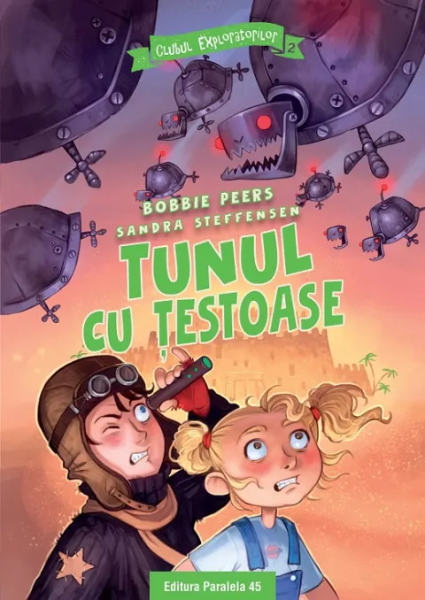 Coperta cărții Clubul Exploratorilor. Tunul cu țestoase